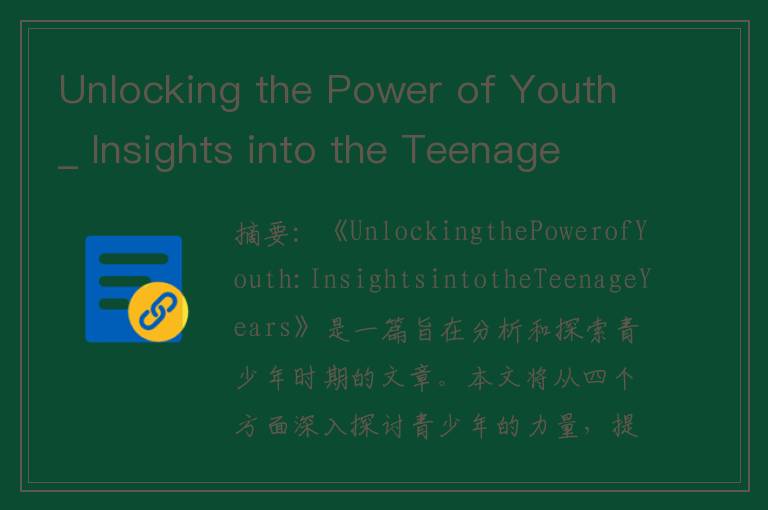 Unlocking the Power of Youth_ Insights into the Teenage Years